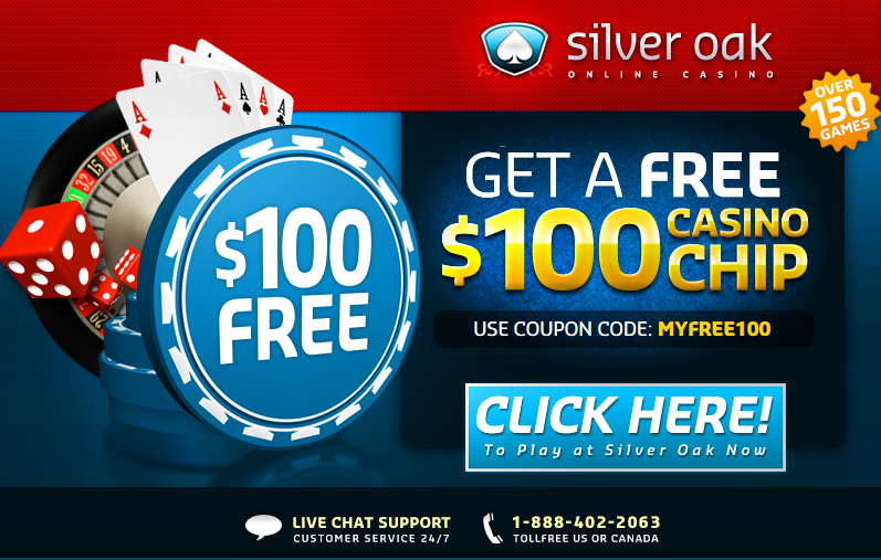 Silver Oak│$100 Free Chip