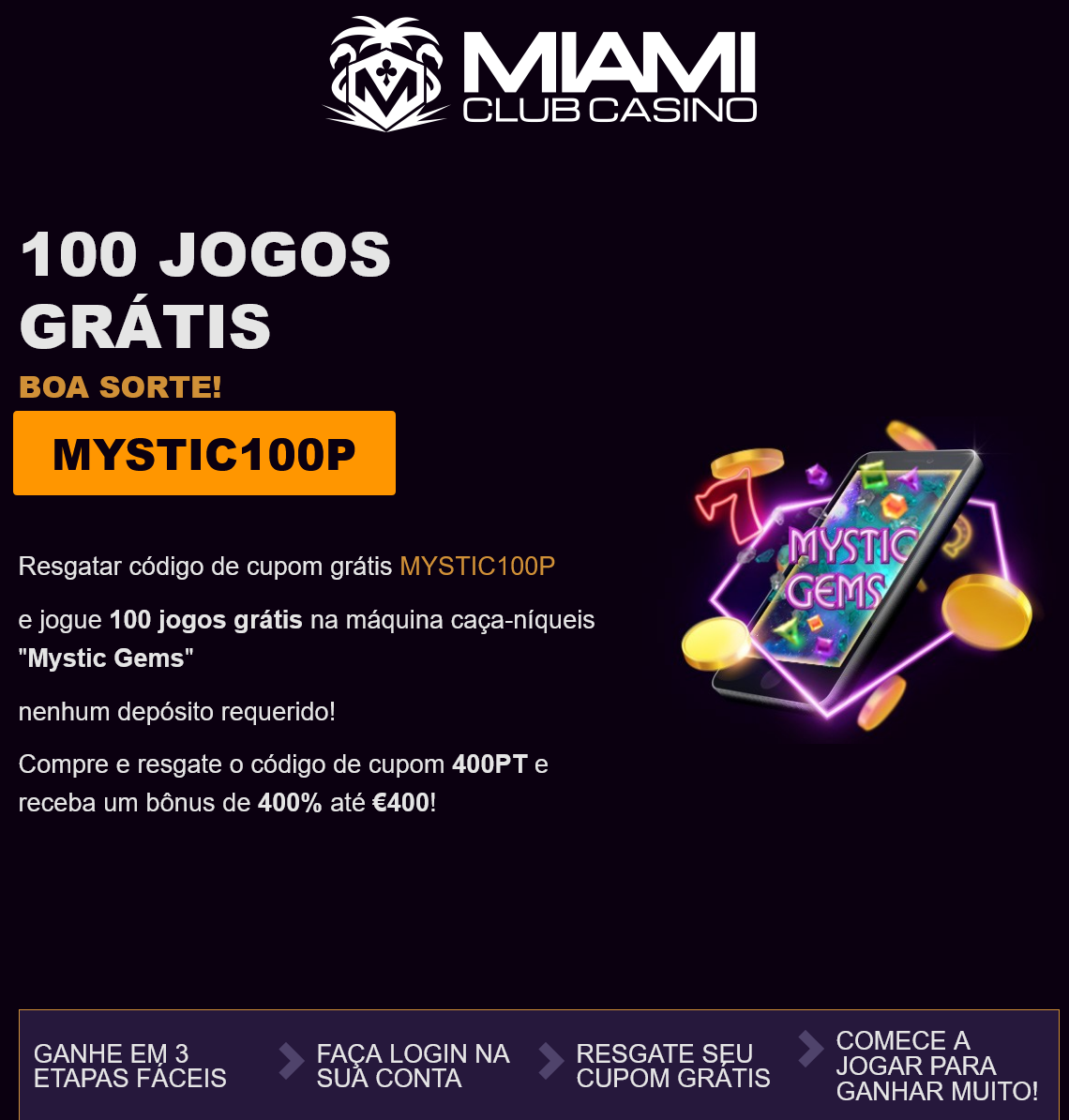 Miami Club 100 Free
                                                Spins