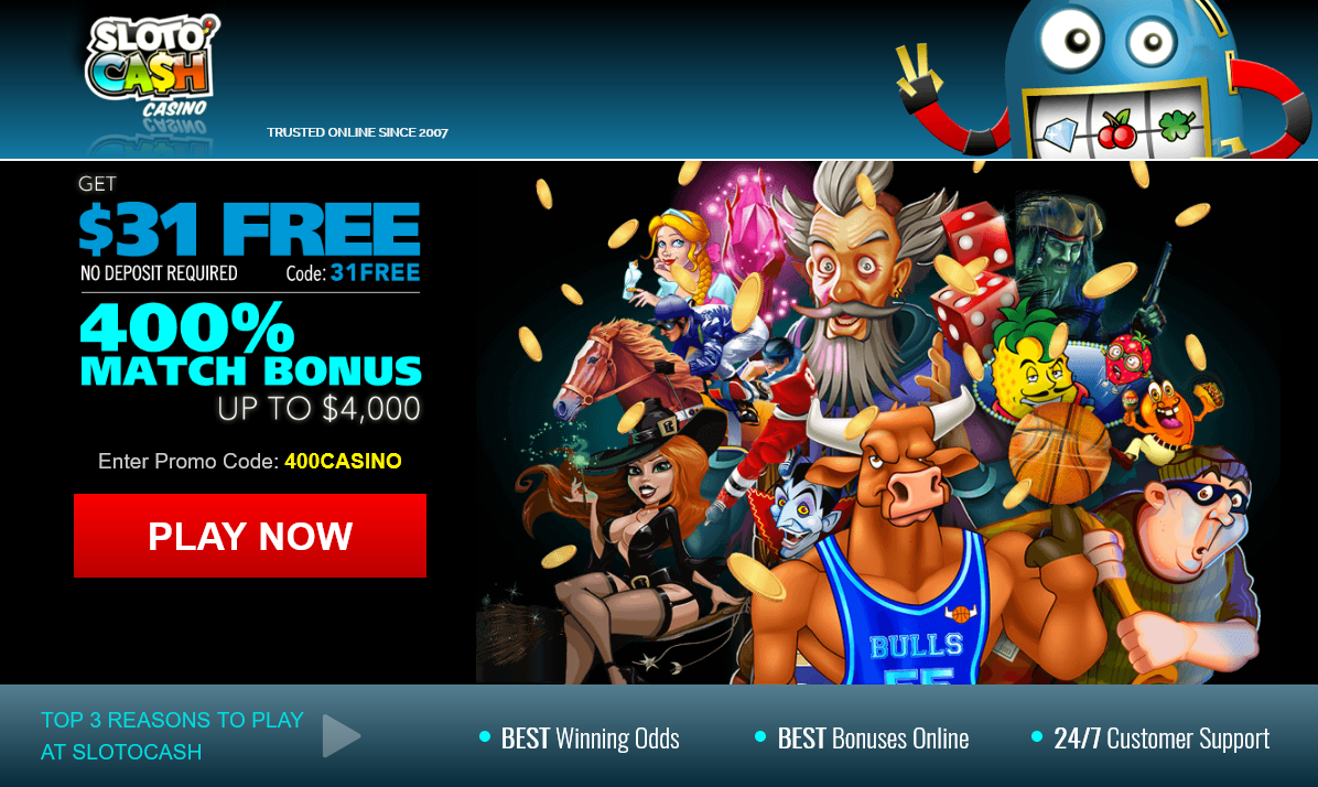 $31 FREE - No
                                  DEPOSIT REQUIRED - %400 MATCH Bonus Up
                                  to $4000