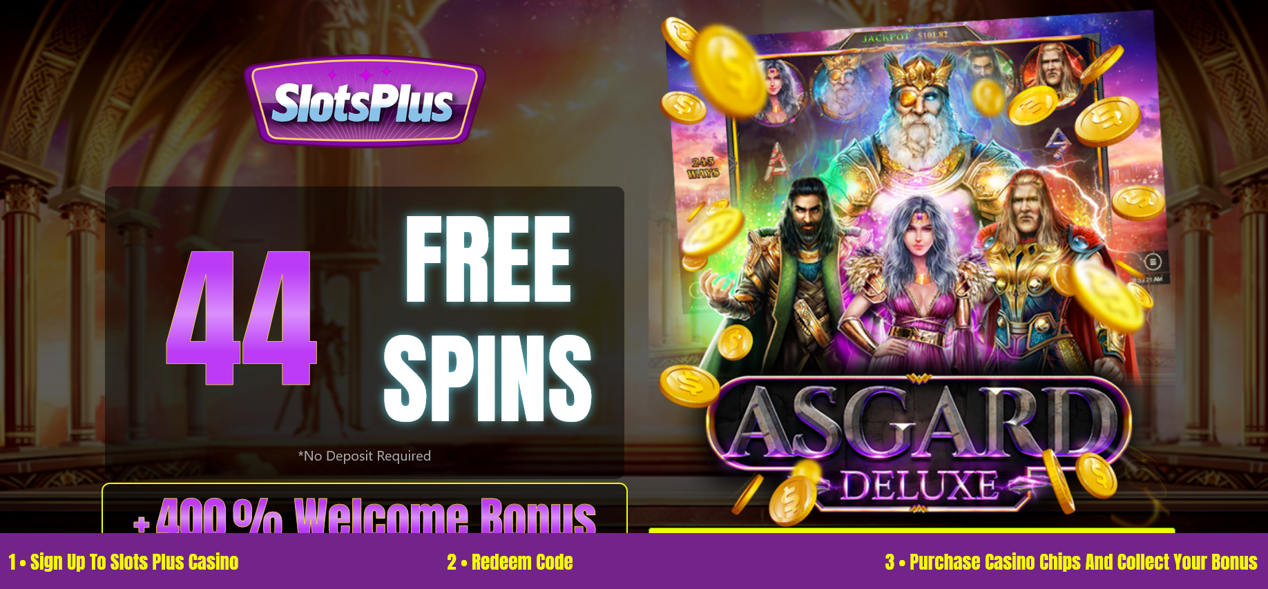 400% WELCOME
                                                      BONUS + 44 FREE
                                                      SPINS