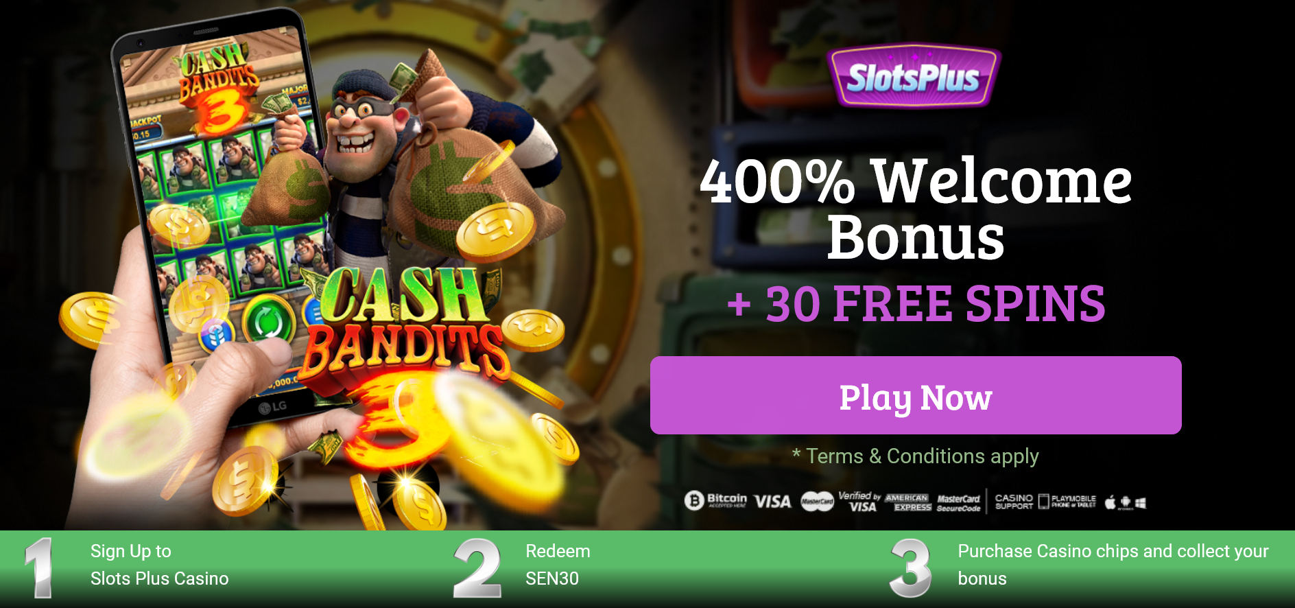 400% WELCOME BONUS | + 30
                                          FREE SPINS